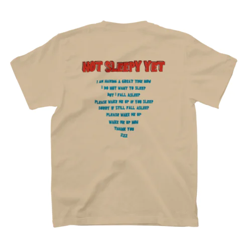 Not sleepy yet スタンダードTシャツ