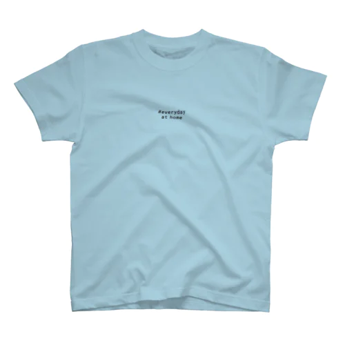 #everyday at home Regular Fit T-Shirt