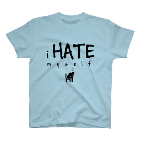 i HATE myself [Black] Regular Fit T-Shirt