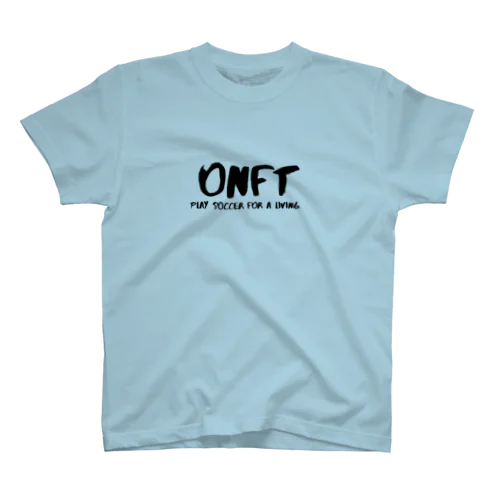 【ONFT】オンフト⑤サッカーで生きていく！ スタンダードTシャツ