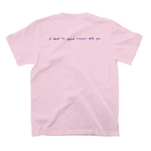 I want to spend summer with you スタンダードTシャツ