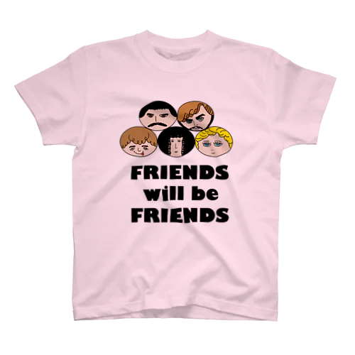 Friends will be Friends Regular Fit T-Shirt