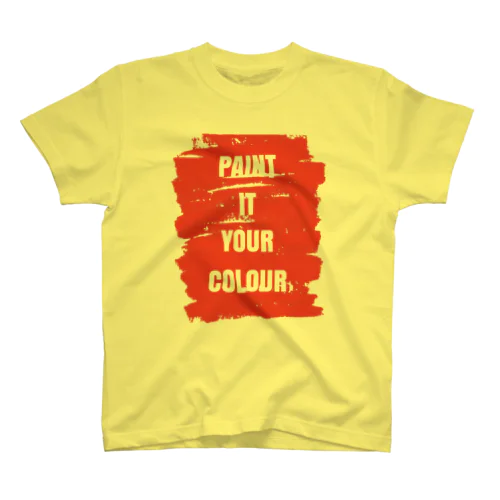 PAINT IT YOUR COLOUR スタンダードTシャツ