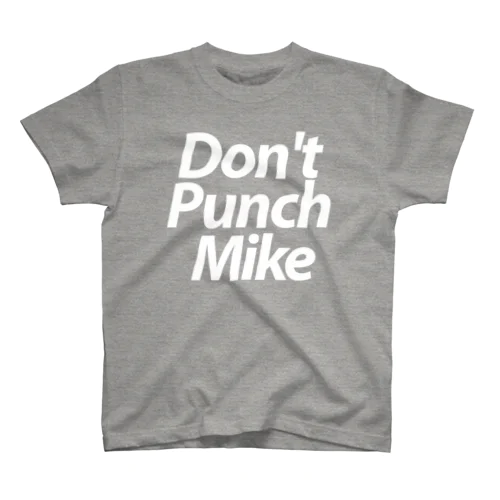 Don't Punch Mike 白 Regular Fit T-Shirt