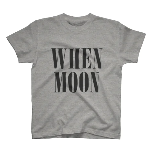 WHEN MOON スタンダードTシャツ