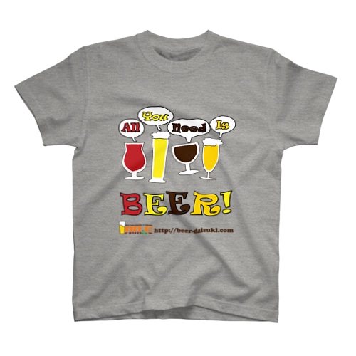 all you need is beer Regular Fit T-Shirt