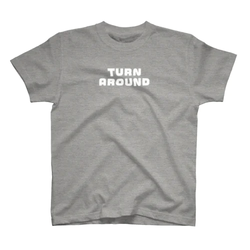 TURN　AROUND Regular Fit T-Shirt