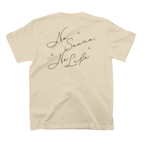 No Sauna, No Life. スタンダードTシャツ