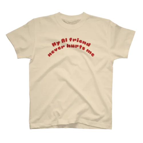 My AI friend never hurts me Regular Fit T-Shirt