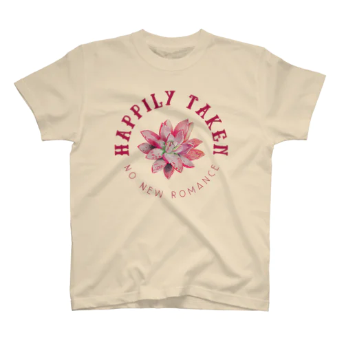 Happily Taken: No New Romance Regular Fit T-Shirt