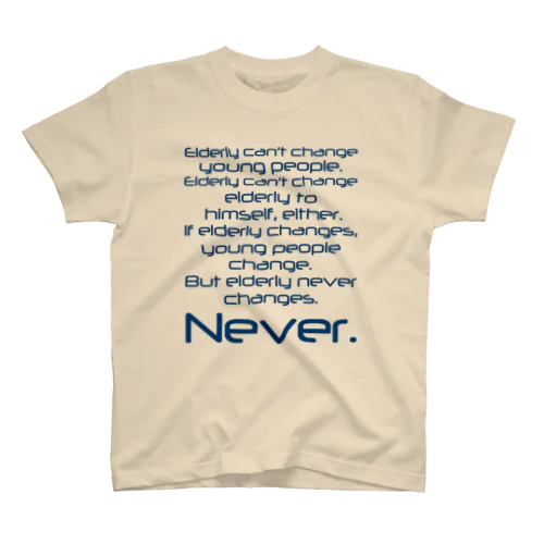 Never Regular Fit T-Shirt