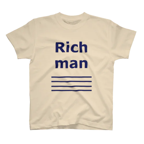 大金持ち Richman　裕福　幸福　しあわせ スタンダードTシャツ