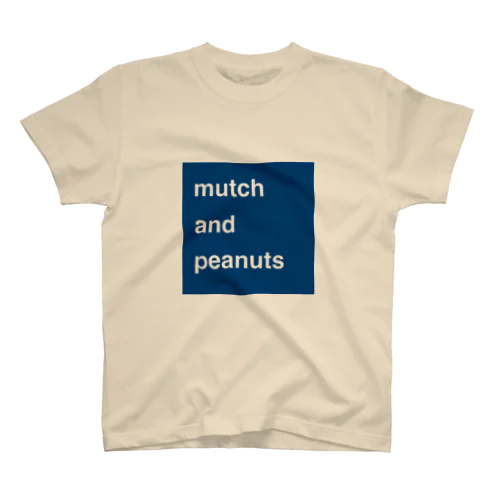 mutch and peanuts スタンダードTシャツ