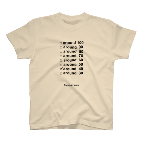 アラフォー Regular Fit T-Shirt
