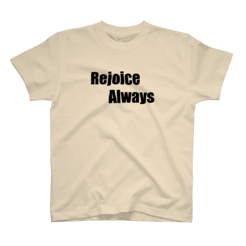 RejoiceAlways スタンダードTシャツ