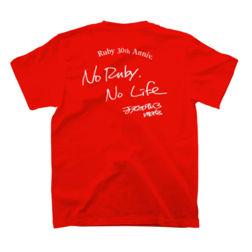 Ruby30th T-shirts（背中にサイン） スタンダードTシャツ
