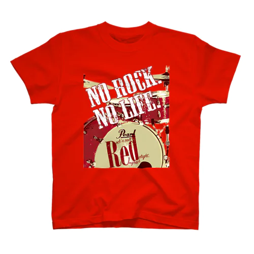 No Rock. No Life. Red（Drum） スタンダードTシャツ