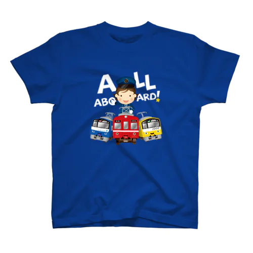 出発進行( All aboard ) ! タイトル文字色 : 白 ver. スタンダードTシャツ