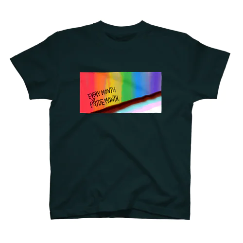 EVERY MONTH IS PRIDE MONTH スタンダードTシャツ