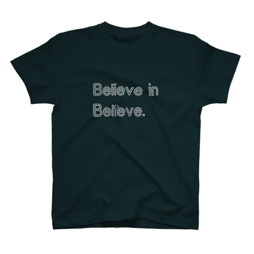 Believe スタンダードTシャツ