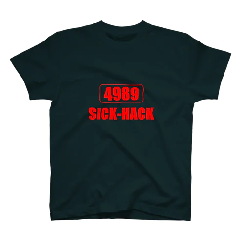 四苦八苦 -4989：SICK HACK- スタンダードTシャツ