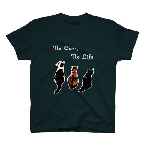 No Cats,No Life(文字白ver.) スタンダードTシャツ