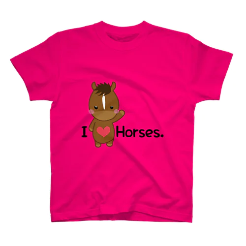 I love horse. スタンダードTシャツ