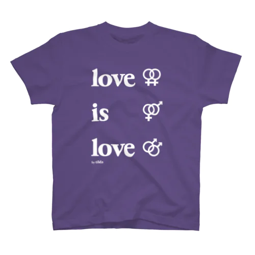 Love is Love Regular Fit T-Shirt