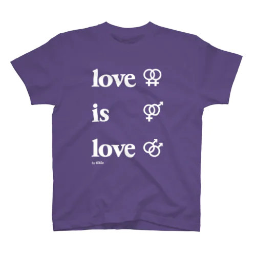 Love is Love スタンダードTシャツ