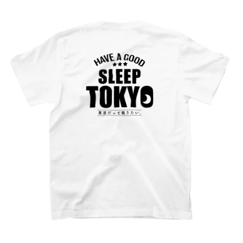 眠らない街、東京・・だって、眠りたい。 スタンダードTシャツ