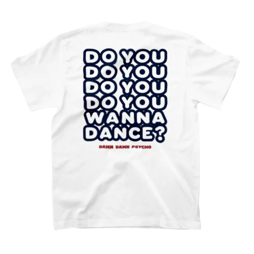 DO YOU WANNA DANCE? 25周年 スタンダードTシャツ