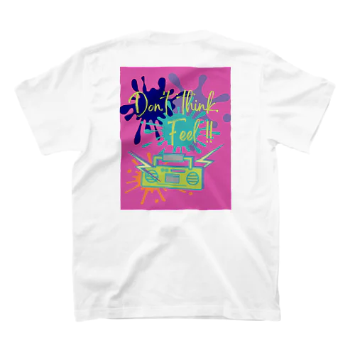 Don't think. Feel!　Ver.3 スタンダードTシャツ