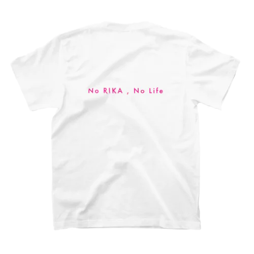 No RIKA , No Life   Tシャツ スタンダードTシャツ