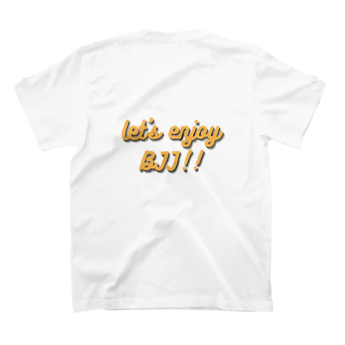 Let’s enjoy BJJ!! Regular Fit T-Shirt