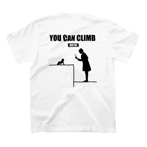 YOU CAN CLIMB MAYBE スタンダードTシャツ