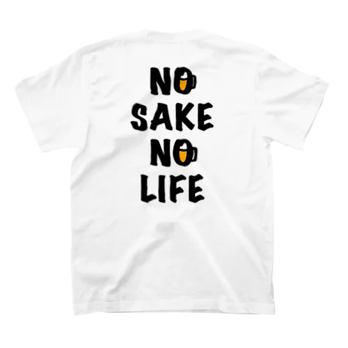 NO SAKE NO LIFE スタンダードTシャツ