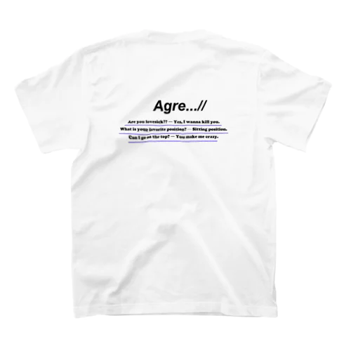 Agre...//　lovesick スタンダードTシャツ