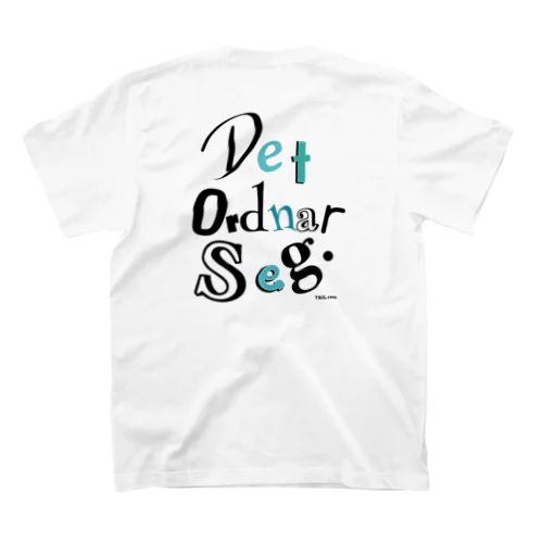 TRilL「Det ordnar seg」 Regular Fit T-Shirt