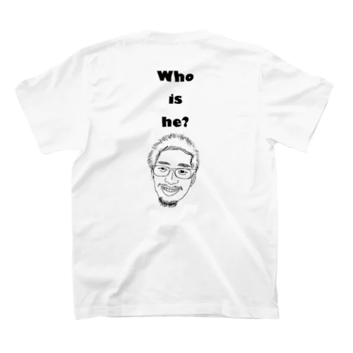 Who is he? スタンダードTシャツ