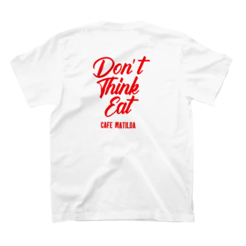 Don't think eat 티셔츠