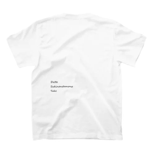 Datte Sukinandamono Sake Regular Fit T-Shirt