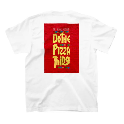 Do the pizza thing  Regular Fit T-Shirt