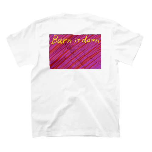 Burn it down スタンダードTシャツ