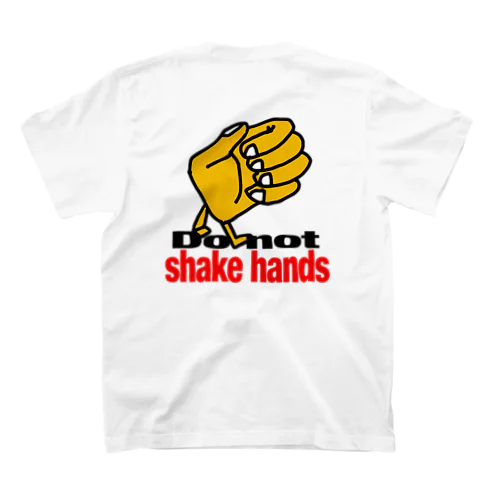 do not shake hands スタンダードTシャツ