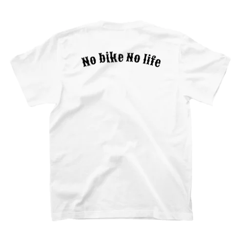 NO BIKE NO BIKE スタンダードTシャツ