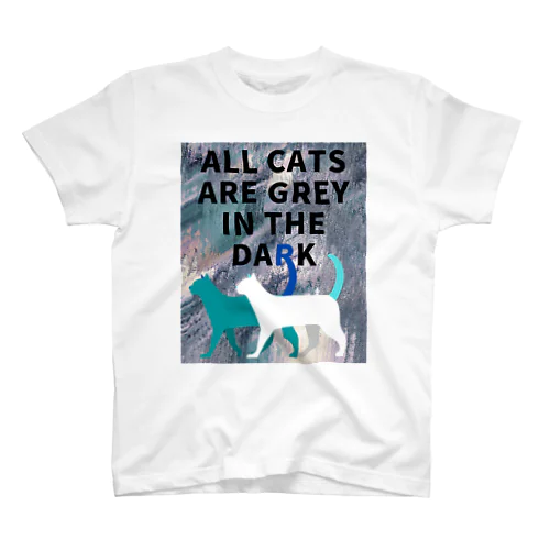 all cats are grey in the dark スタンダードTシャツ