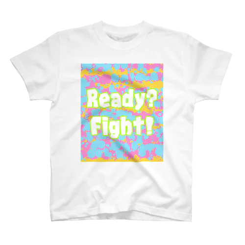 Ready？Fight！ 티셔츠