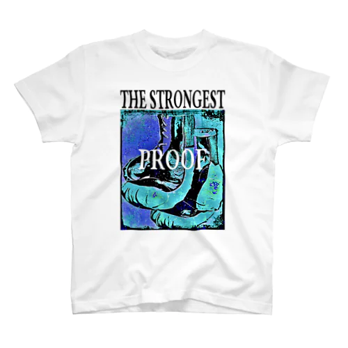 THE STRONGEST PROOF Regular Fit T-Shirt