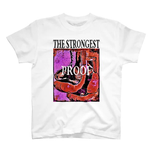 THE STRONGEST PROOF Regular Fit T-Shirt