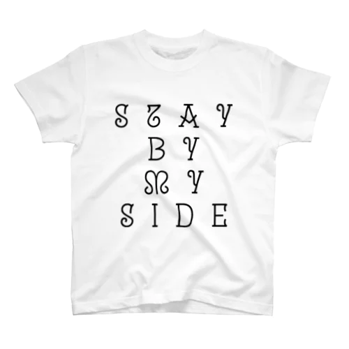 stay  by my side スタンダードTシャツ